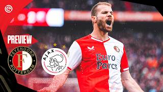 PREVIEW 📊  Feyenoord  Ajax  Eredivisie 29 [upl. by Gypsy]