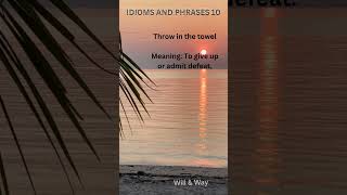 Idioms amp Phrases 10 englishspeaking englishvocabulary idiomsandphrases [upl. by Analart]