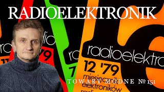 Radioelektronik – czasopismo z peerelu TOWARY MODNE 151 [upl. by Marco834]