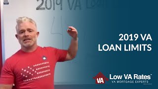 2019 VA Loan Limits  Low VA Rates [upl. by Swan377]