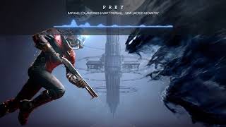 Raphael Colantonio amp Matt Piersall  Semi Sacred Geometry Prey 2017 OST ♫  Official Soundtrack [upl. by Jago]