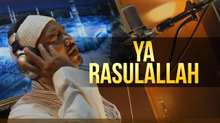 Ya Rasulallah  Munsyid Malaysia [upl. by Opiak995]