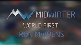 Midwinter vs Mythic Iron Maidens World First [upl. by Nayab]