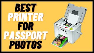 Best Printer For Passport Photos Review and Buying Guide [upl. by Ranie]