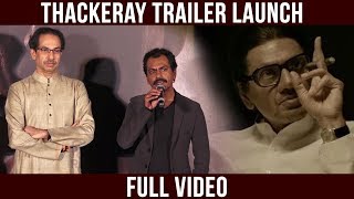 Thackeray Trailer Launch  Full Video   Official Trailer  Nawazuddin Siddiqui [upl. by Wan516]