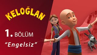 Keloğlan Engelsiz 1Bölüm [upl. by Toy540]