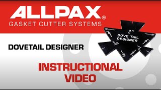 Allpax Dovetail Designer Instructional Video [upl. by Anayek386]