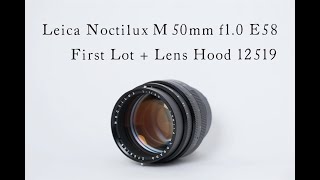 ヴィンテージカメラオンライン販売会「4th Aniversary 特別編」～Leica Noctilux M 50mm f10 E58 First Lot＋Lens Hood 12519～ [upl. by Schwing]