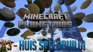 Minecraft Planetoids  3  Huis speedbuild Nederlands HD [upl. by Nolly]