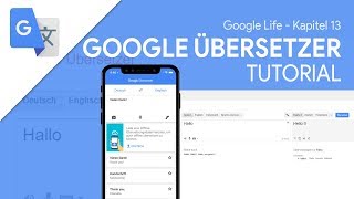 So funktioniert Google Übersetzer App  Das Große Tutorial Google Life 13 [upl. by Amelie]