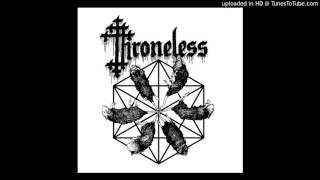 THRONELESS  Masters Of Nothing [upl. by Anhej]