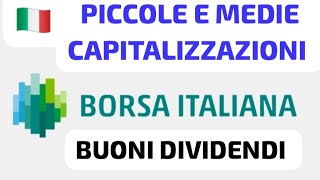 📊AZIONI MEDIE amp PICCOLE CON BUON DIVIDENDO🇮🇹da metterci poco💰 [upl. by Laith549]