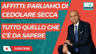 Affitti e Cedolare Secca E sempre la scelta migliore [upl. by Deming]