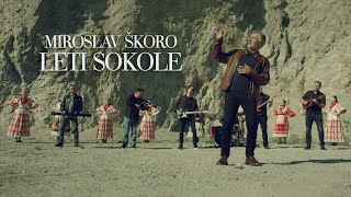 MIROSLAV ŠKORO  LETI SOKOLE Official Video 2023 [upl. by Wilhelm]