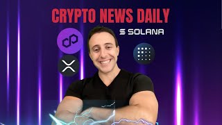 🚨CRYPTO NEWS DAILY  EP781  XRP  SOL  MATIC  FET [upl. by Dor]