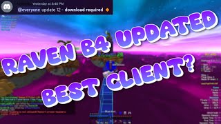 So Raven B4 Updated Best Client Right Now [upl. by Areemas359]