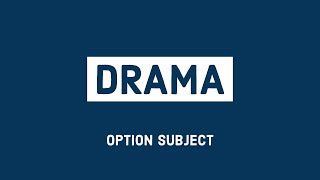 Drama  Option Subject [upl. by Petronille]