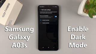 How To Enable Dark Mode On Samsung Galaxy A03s [upl. by Erline]