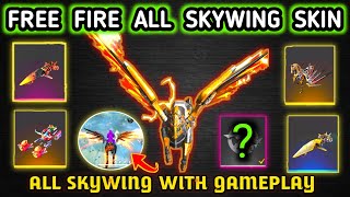 ALL SKYWING SKIN FREE FIRE ALL SKYWING SKIN GAMEPLAY  ALL SKYWING IN FREE FIRE ALL SKYWING GAMEPLAY [upl. by Haiacim]