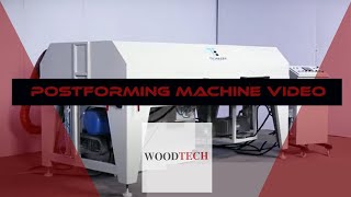 WOODTECH  POSTFORMING MACHINE VIDEO woodworking woodtechchanel cnc factory [upl. by Ardnalac]