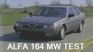 Alfa Romeo 164  Motorweek Road Test  1990 [upl. by Mandy]