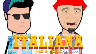 JAX amp FEDEZ  ITALIANA  PARODIA CARTONE [upl. by Ronacin]