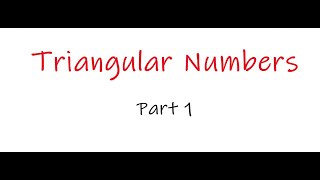 Triangular Numbers Part 1 TMSCAUIL Number Sense Calculator and Math [upl. by Lugar185]