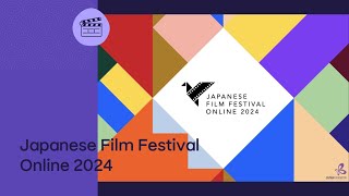 TRÁILER del Festival de Cine Japonés En Línea 2024 Japanese Film Festival Online 2024 [upl. by Eiramanitsirhc]