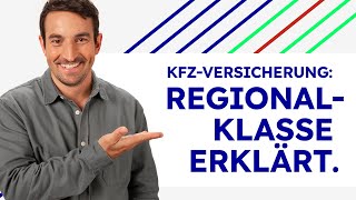 Beitragshöhe der KfzVersicherung – warum die Regionalklasse wichtig ist [upl. by Lytle715]