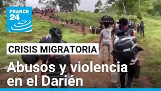 HRW 1500 personas han denunciado violencia sexual tras cruzar el Darién desde 2021 • FRANCE 24 [upl. by Akinad]