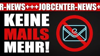 Wichtige Kundinnenmitteilug JOBCENTER NICHT MEHR PER EMAIL ERREICHBAR [upl. by Hanima]