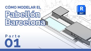 Tutorial Español PARTE 01 Como usar REVIT  Modelar Pabellón de Barcelona Nivel Principiantes 2020 [upl. by Ilah]