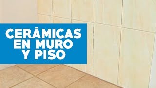 ¿Cómo instalar cerámicas en muro y piso [upl. by Katalin]