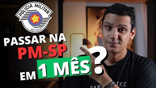 ⏰ Dá pra passar na PMSP em 1 mês Concurso Soldado PMSP 2024 por Leandro Fajan [upl. by Susanetta41]