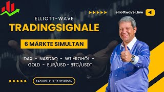 12h live 🟢 Kauf und 🔴 Verkaufssignale für DAX NASDAQ WTICrude Oil Gold EURUSD BTCUSDT [upl. by Etnoved]