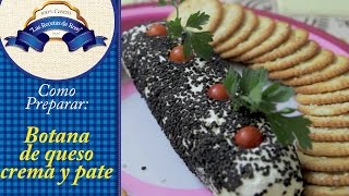 Botana de queso crema y paté fácil y económico  Las Recetas De Rosy [upl. by Dierdre766]