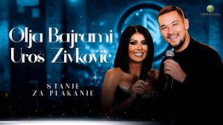 OLJA BAJRAMI amp UROS ZIVKOVIC  STANJE ZA PLAKANJE COVER 2024 [upl. by Michaela]