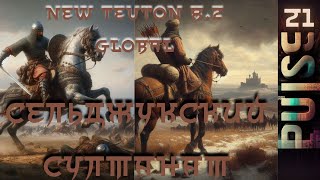 Total war NEW TEUTON 82 GLOBAL  Сельджукский Султанат21 [upl. by Gigi92]