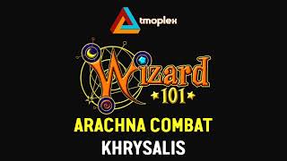 Wizard101 Khrysalis  Arachna Combat Theme HD [upl. by Hayarahs]