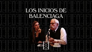 Los INICIOS de Balenciaga [upl. by Mit]