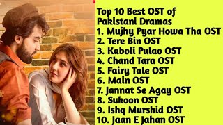 Top 10 Pakistani Drama OST Of 2023  Drama OST Songs  jukebox  Top10 Entertainment [upl. by Wardlaw]