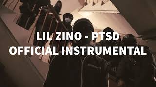 Lil Zino  PTSD Official Instrumental [upl. by Areivax]