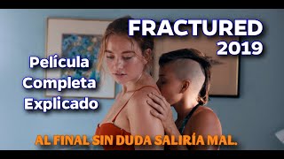 Fractured  2019  FRACTURA PELICULA COMPLETA EN ESPANOL LATINO FRACTURED  Sam Worthington [upl. by Zippel]