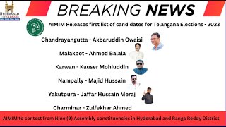 AIMIM Releases First List of Candidates for Telanagana Elections  2023 [upl. by Ashby]