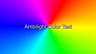 Ambilight Color Test [upl. by Drewett590]