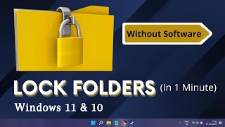 How to Lock Folders in Windows 11 amp 10  Without Software [upl. by Arramat]