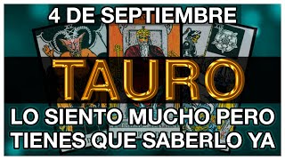 TAURO HORÓSCOPO DE HOY 🤩🤑🥰 4 DE SEPTIEMBRE 2024  TAURO HOY ♉ TAURO TAROT [upl. by Ayocat634]