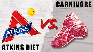 Atkins Diet vs The Carnivore Diet  7 Reasons Carnivore Wins [upl. by Allemap258]