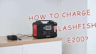 How to Charge Flashfish 200W Solar Generator [upl. by Claude655]