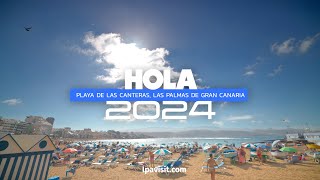 Hola 2024 desde la Playa de Las Canteras en Las Palmas de Gran Canaria [upl. by Blinny857]